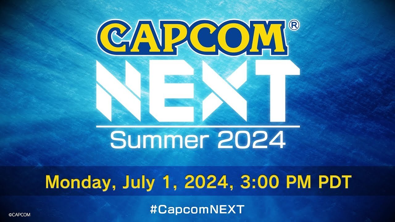 CAPCOM NEXT - Summer 2024 Livestream