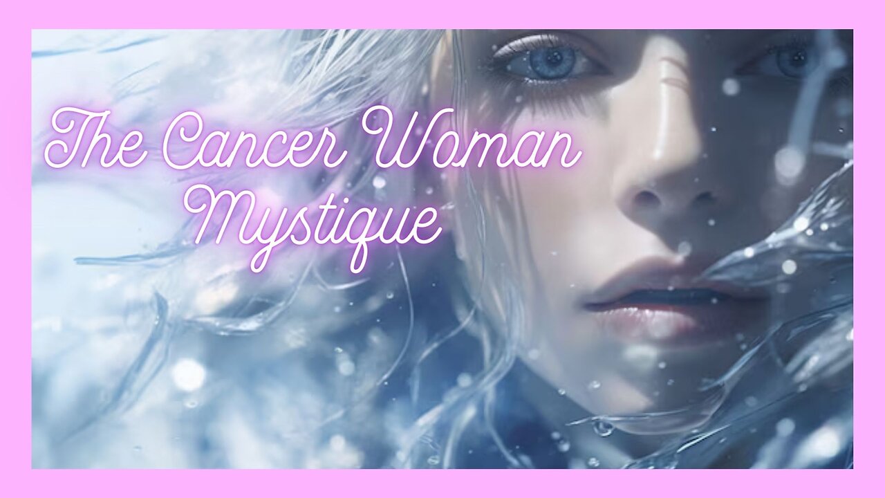 ♋︎ The Enigma of the Cancer Woman Unveiling Her Mystique #cancer #cancerwoman #cancermystique ♋︎