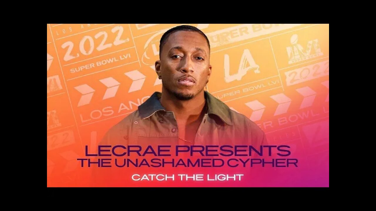 ​ @Lecrae Presents 116 Unashamed & Friends Superbowl Cypher