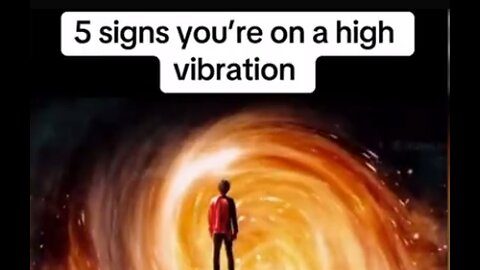 5 Signs You Are On A High Vibration