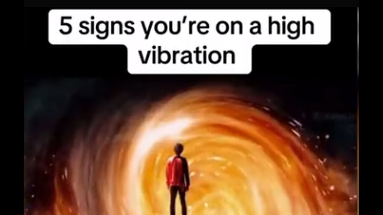 5 Signs You Are On A High Vibration