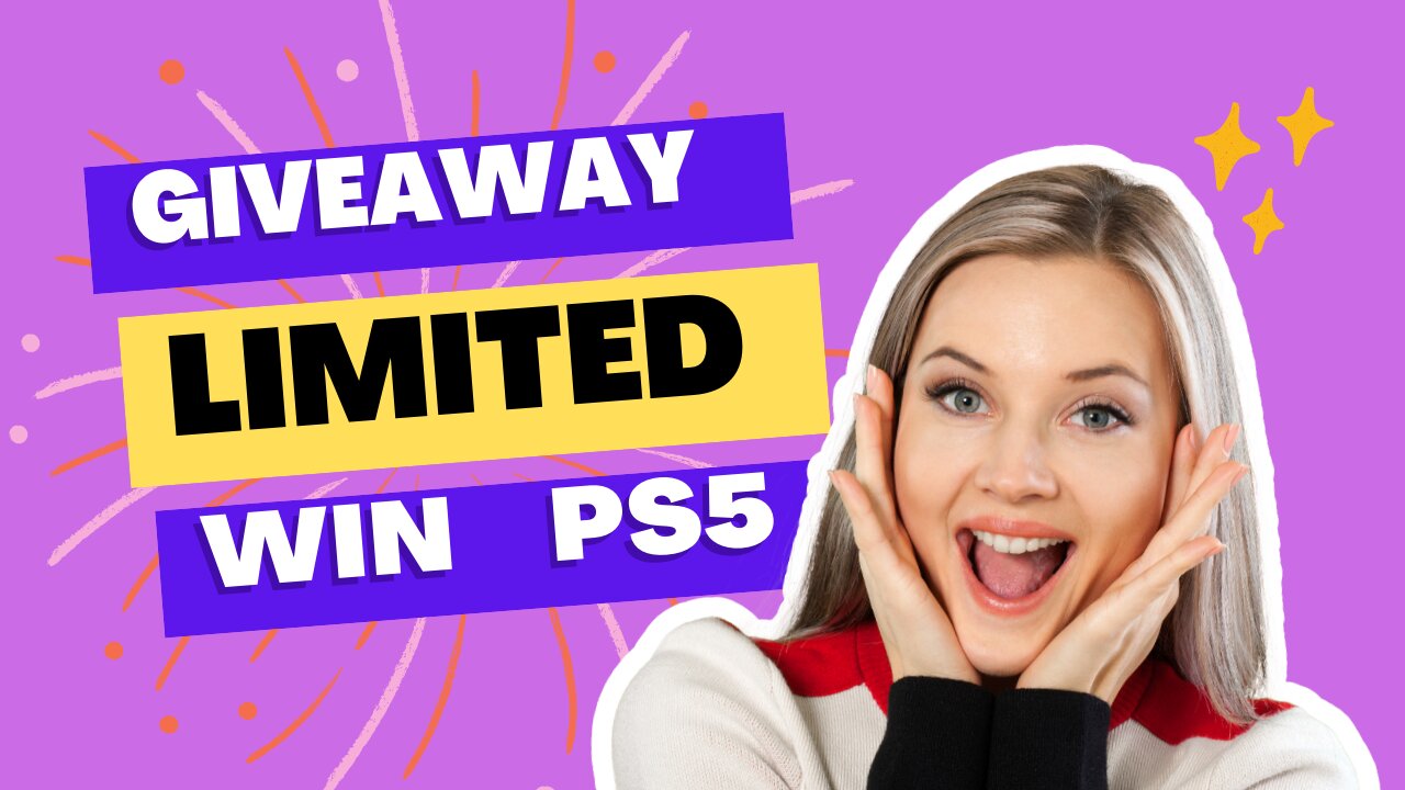 BE THE FIRST TO WIN A PS5 Free!