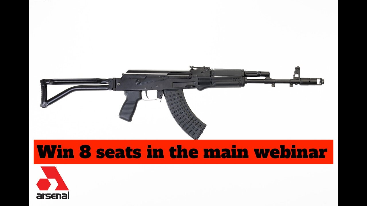 ARSENAL SAM7SF-84E 7.62X39 RIFLE MINI #1 FOR 8 SEATS IN THE MAIN WEBINAR
