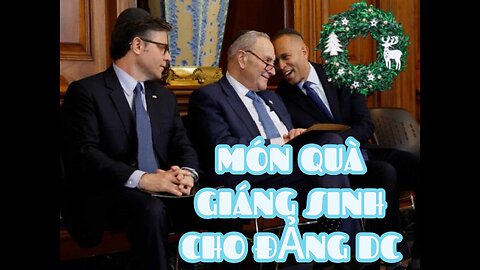 21/12/2024 MÓN QUÀ GIÁNG SINH CHO ĐẢNG DÂN CHỦ