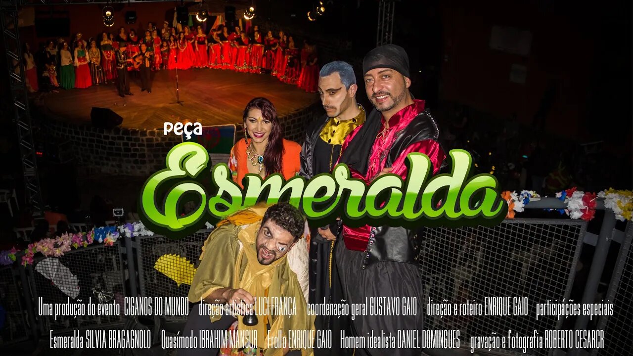 [ESMERALDA ] PEÇA TEATRAL DO FESTIVAL DE DANÇA CIGANOS DO MUNDO #1