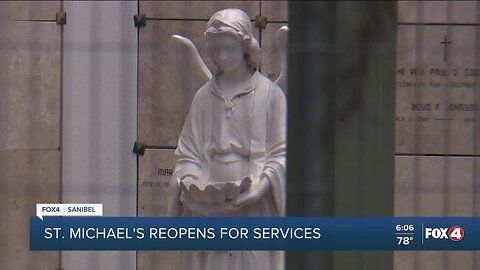 St. Michael's reopens for services