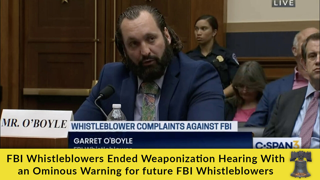 FBI Whistleblower Ends Weaponization Hearing With an Ominous Warning for Future FBI Whistleblowers