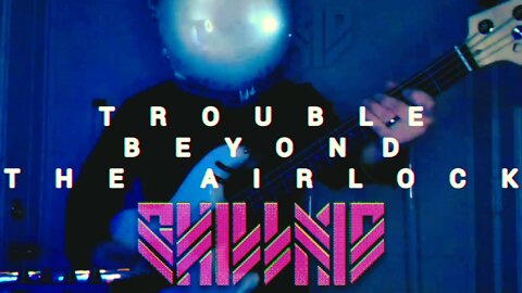 Trouble Beyond The Airlock live from ChillKid Studio! - ChillKid - Retrowave/EDM