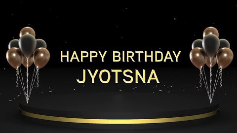 Wish you a very Happy Birthday Jyotsna