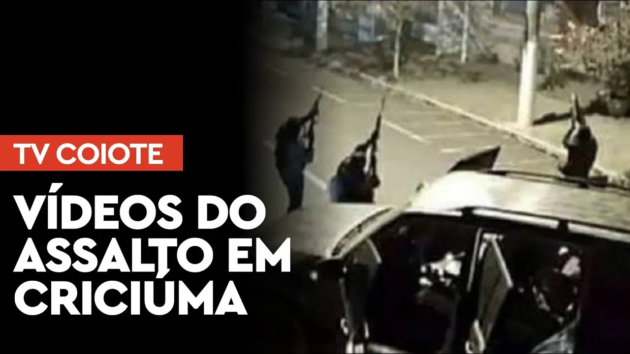 Vídeos do mega assalto em Criciúma