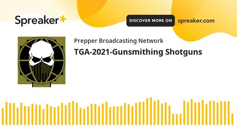 TGA-2021-Gunsmithing Shotguns