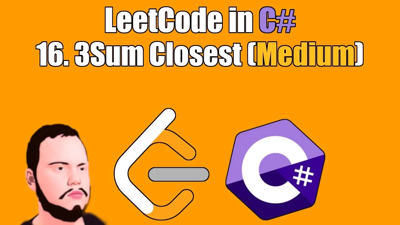 LeetCode in C# | 16. 3Sum Closest