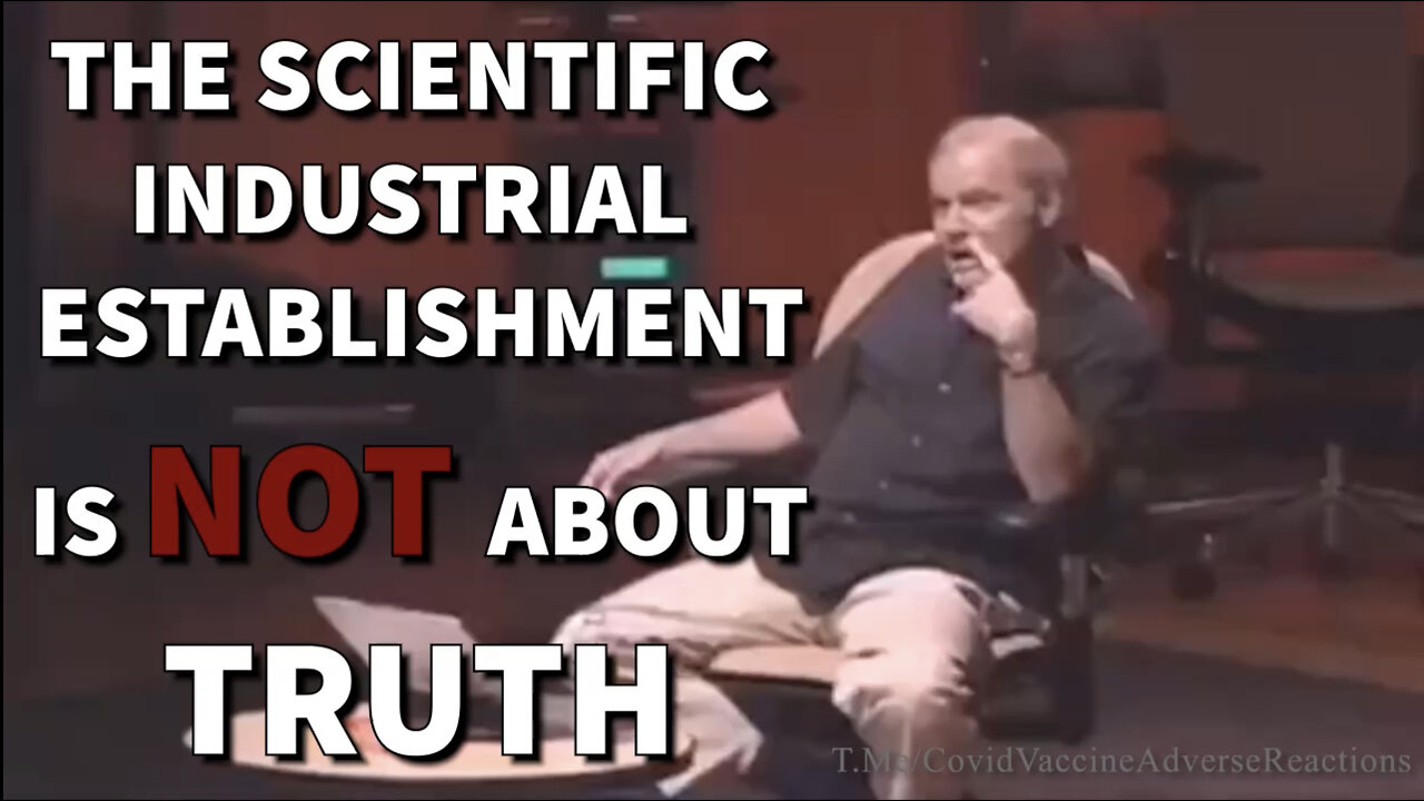 Dr. Kary Mullis Warned Us of the Untruthful Scientific Industrial Establishment Before His Death