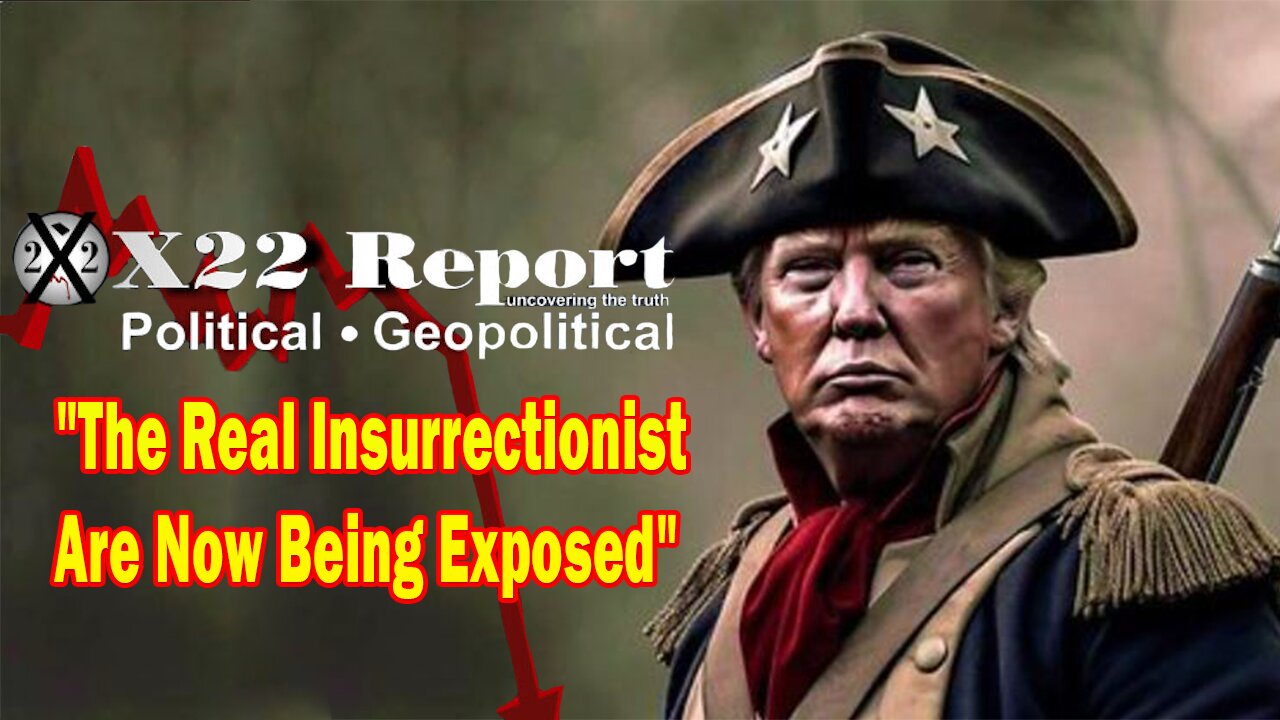 X22 Dave Report - As They Attack Trump The Continue To Chant Nobody Is Above The Law, No Escape