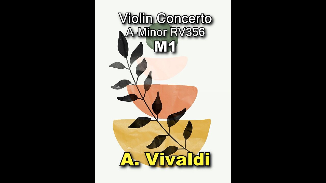 Vivaldi Violin Concerto A-Minor, RV356