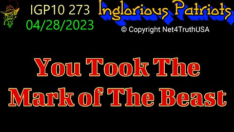 IGP10 273 - You Took The Mark of The Beast