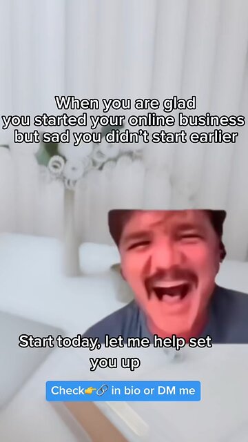 When you’re glad you started your online business but sad you didn’t start earlier…