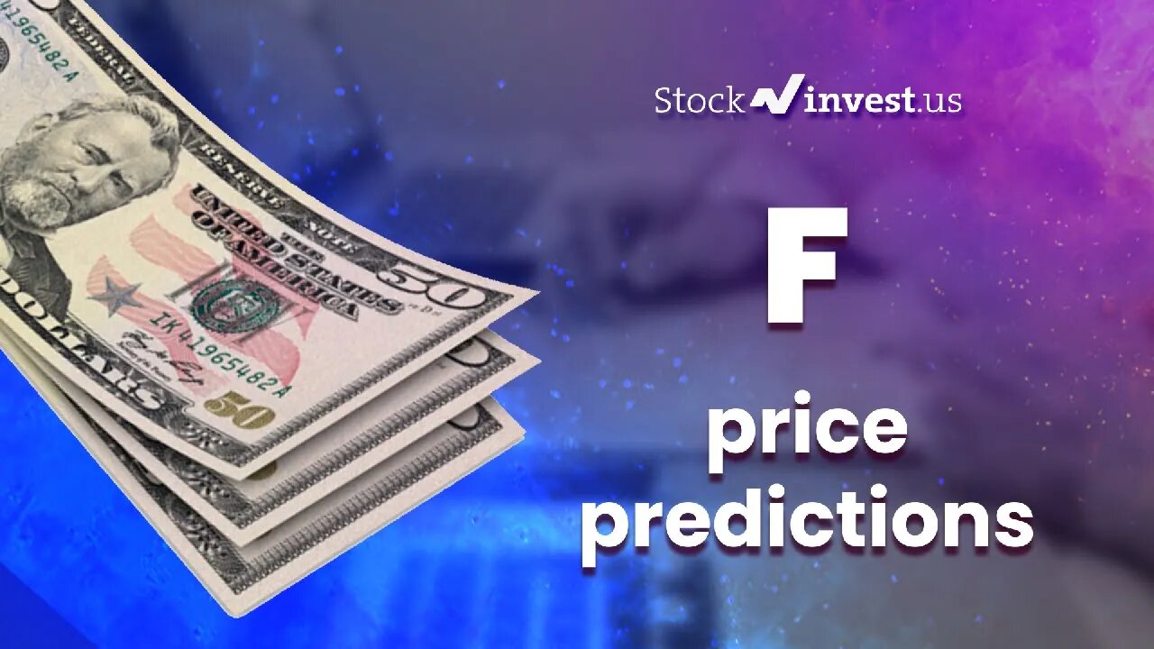 F Price Predictions - Ford Motor Stock Analysis for Monday, April 25th