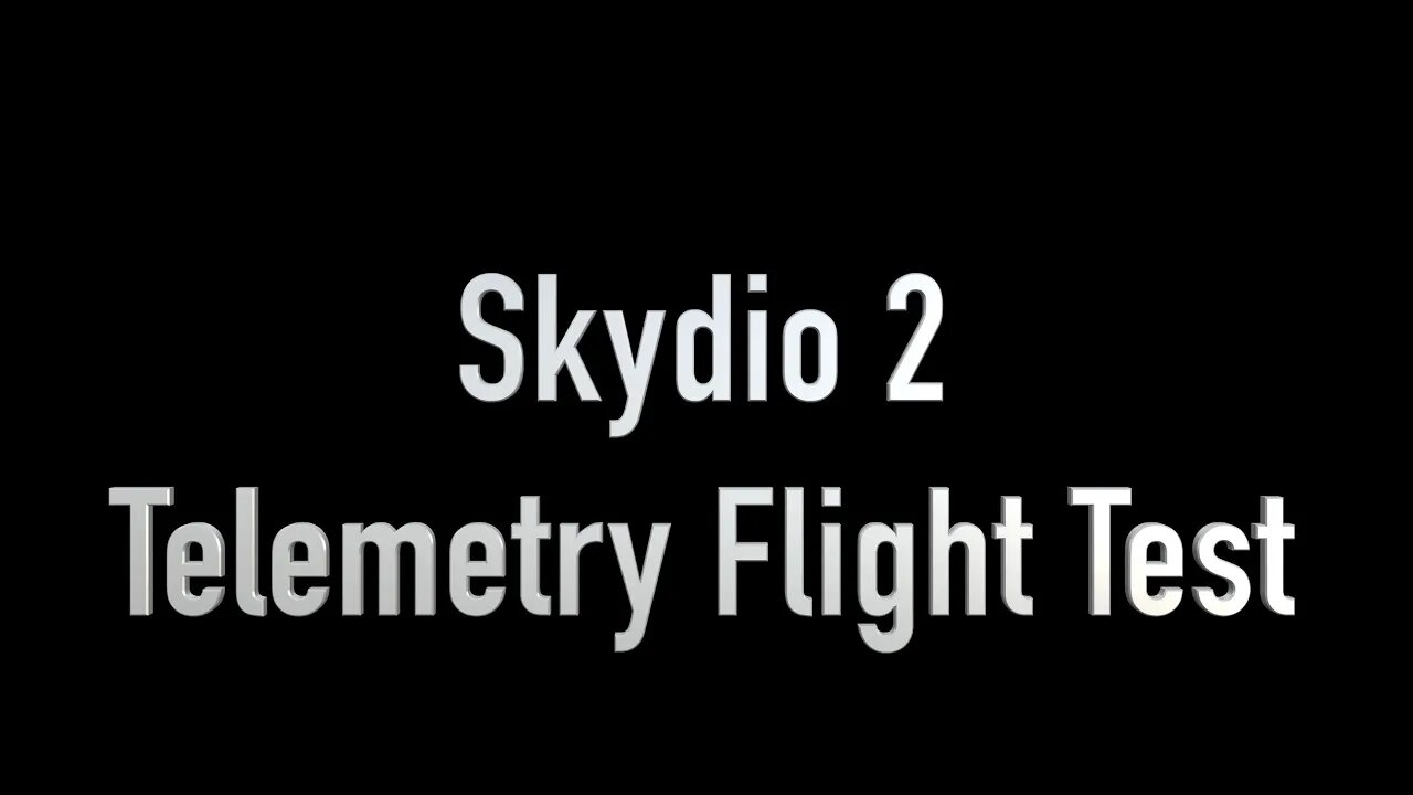 Skydio2 - Telemetry Test Flight