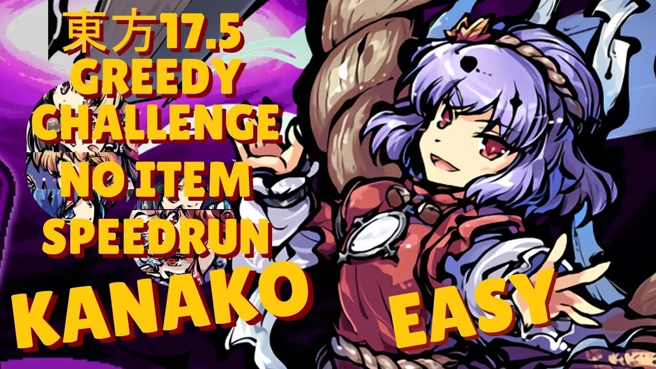 東方「17.5」Speedrun, Kanako, Greedy Challenge, Easy, in 11:58 IGT