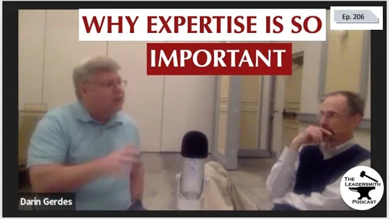 WHY EXPERTISE IS SO IMPORTANT [EPISODE 206]