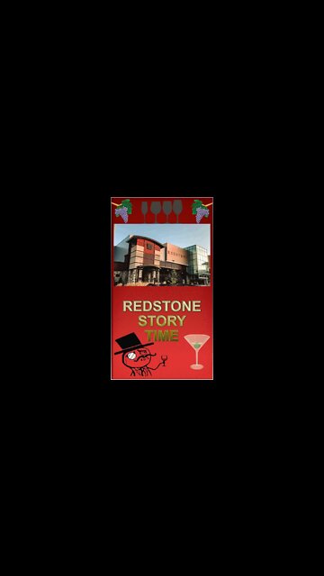 Redstone Story Time Short