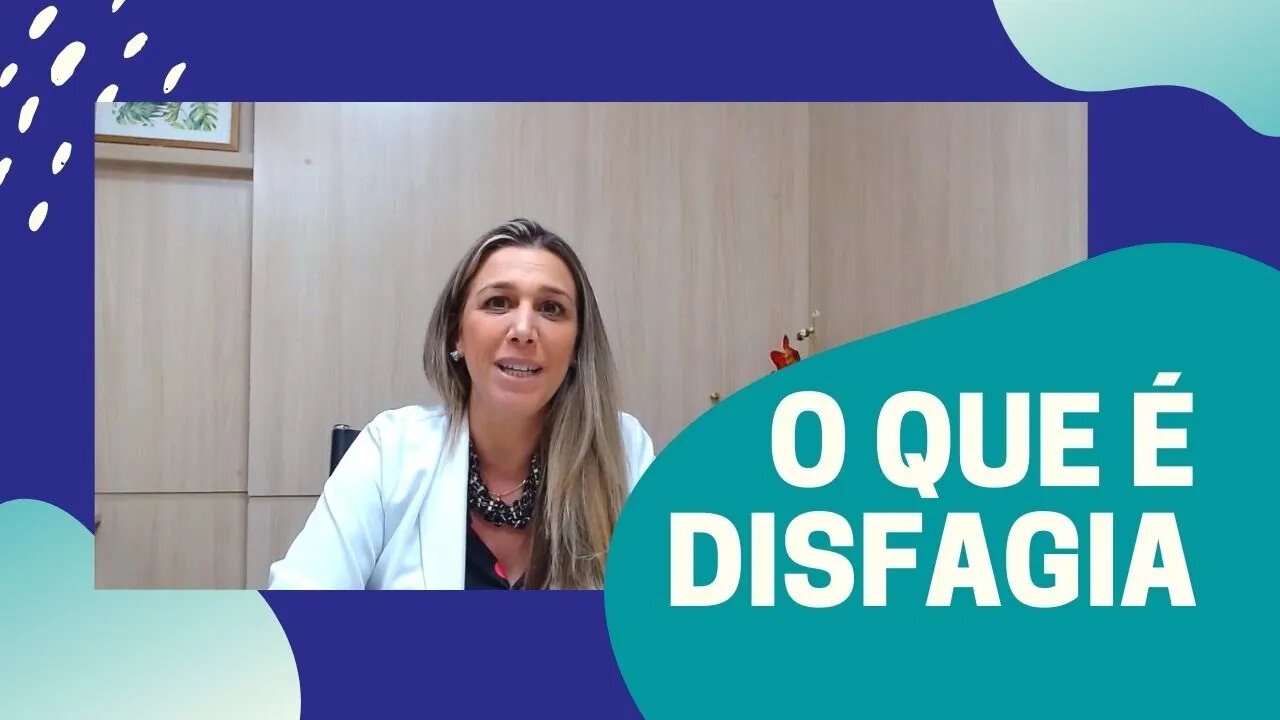 Disfagia O Que é Disfagia