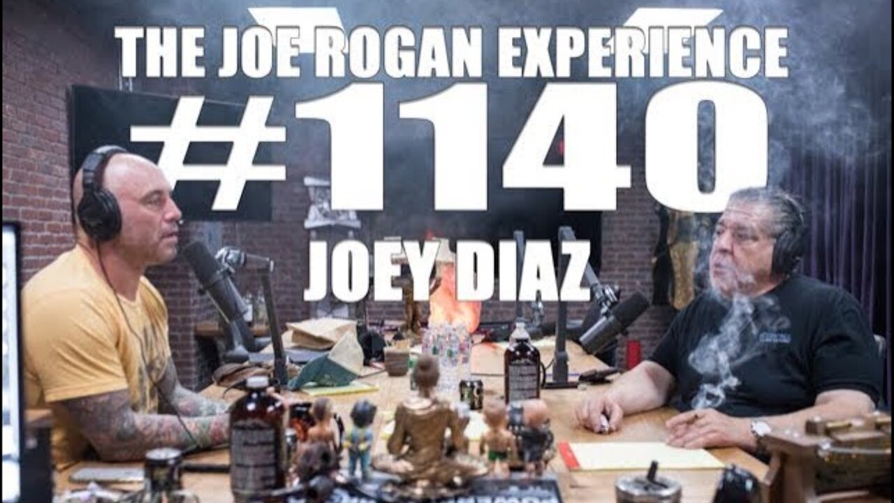 Joe Rogan Experience #1140 - Joey Diaz