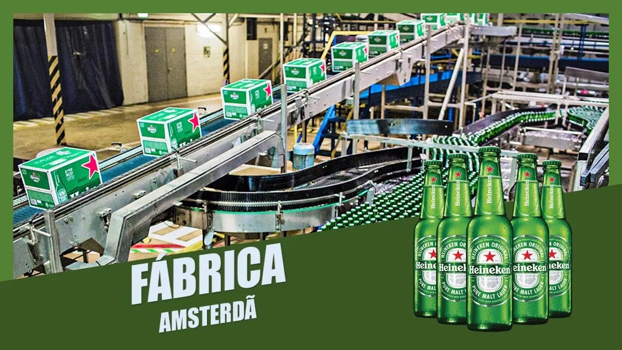 Heineken: Como a Cerveja é Produzida | Por Dentro da Fábrica