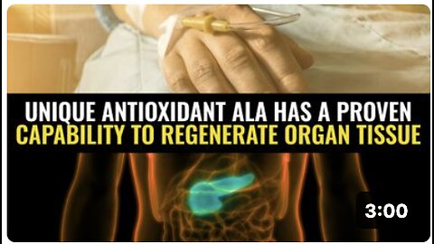 Unique antioxidant ALA has a proven capability to regenerate organ tissue