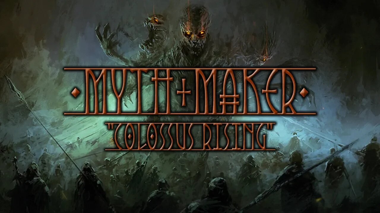 MYTHMAKER - Colossus Rising - massive epic medieval orchestral dark ambient fantasy soundtrack, RPG