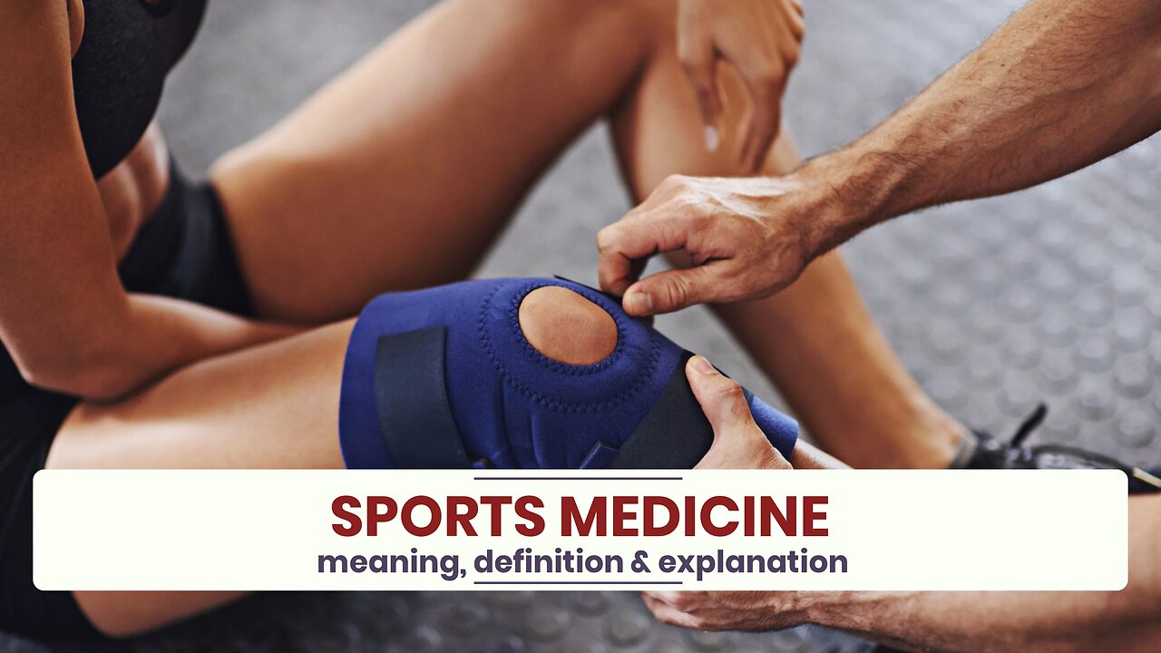 What is SPORTS MEDICINE?