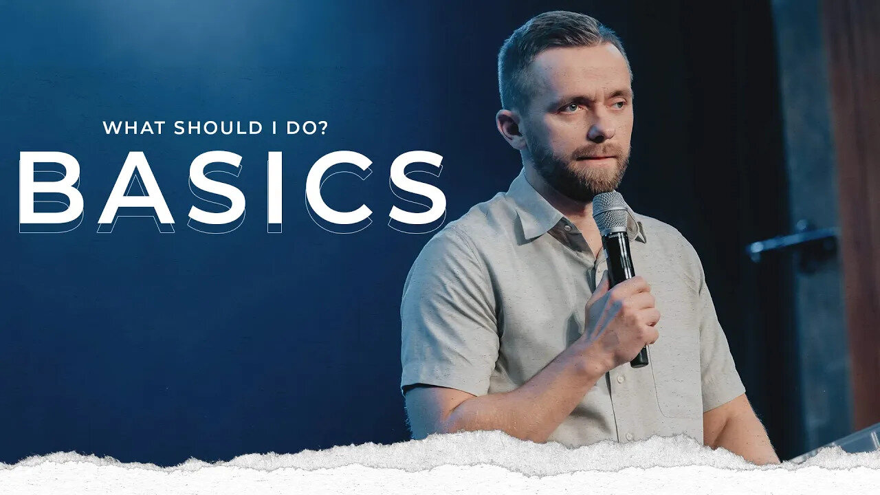 Basics - Pastor Vlad