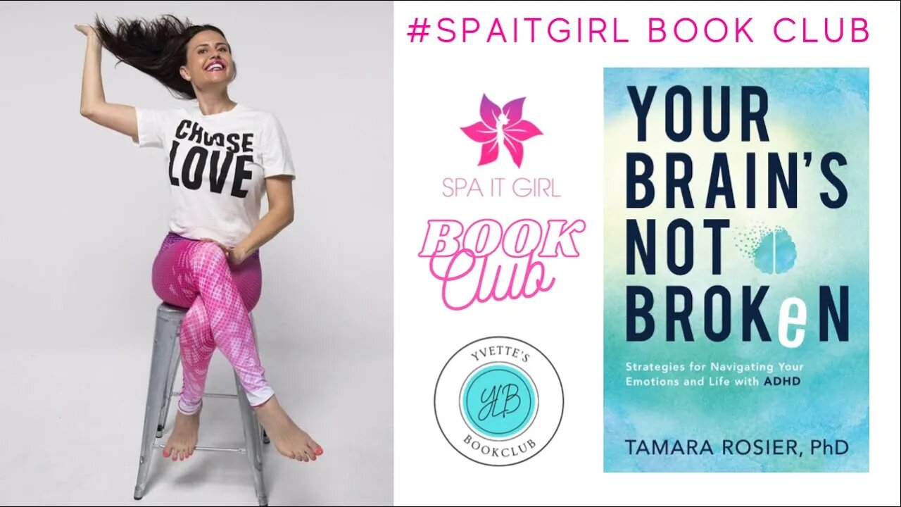 Your Brain’s Not Broken w/Tamara Rosier PhD • #spaitgirlbookclub #book #books #mentalhealth #adhd