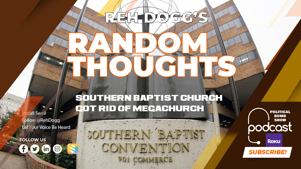 Southern Baptist Convention got rid of Megachurch