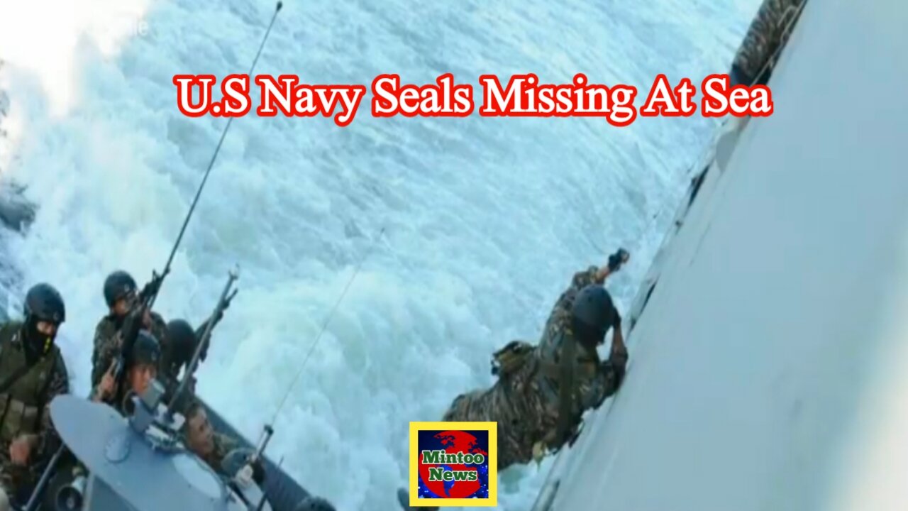 Urgent search underway for 2 missing Navy SEALs