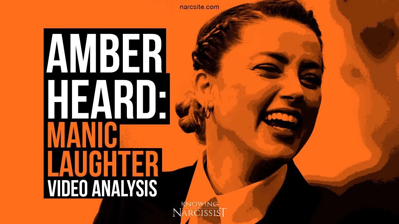 Amber Heard Manic Laughter - Video Analysis