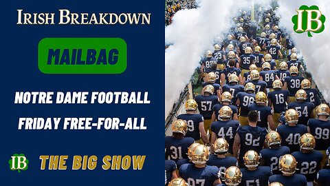 Notre Dame Football Mailbag