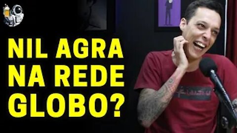 NIL AGRA NA REDE GLOBO? com Nil Agra | Planeta Podcast