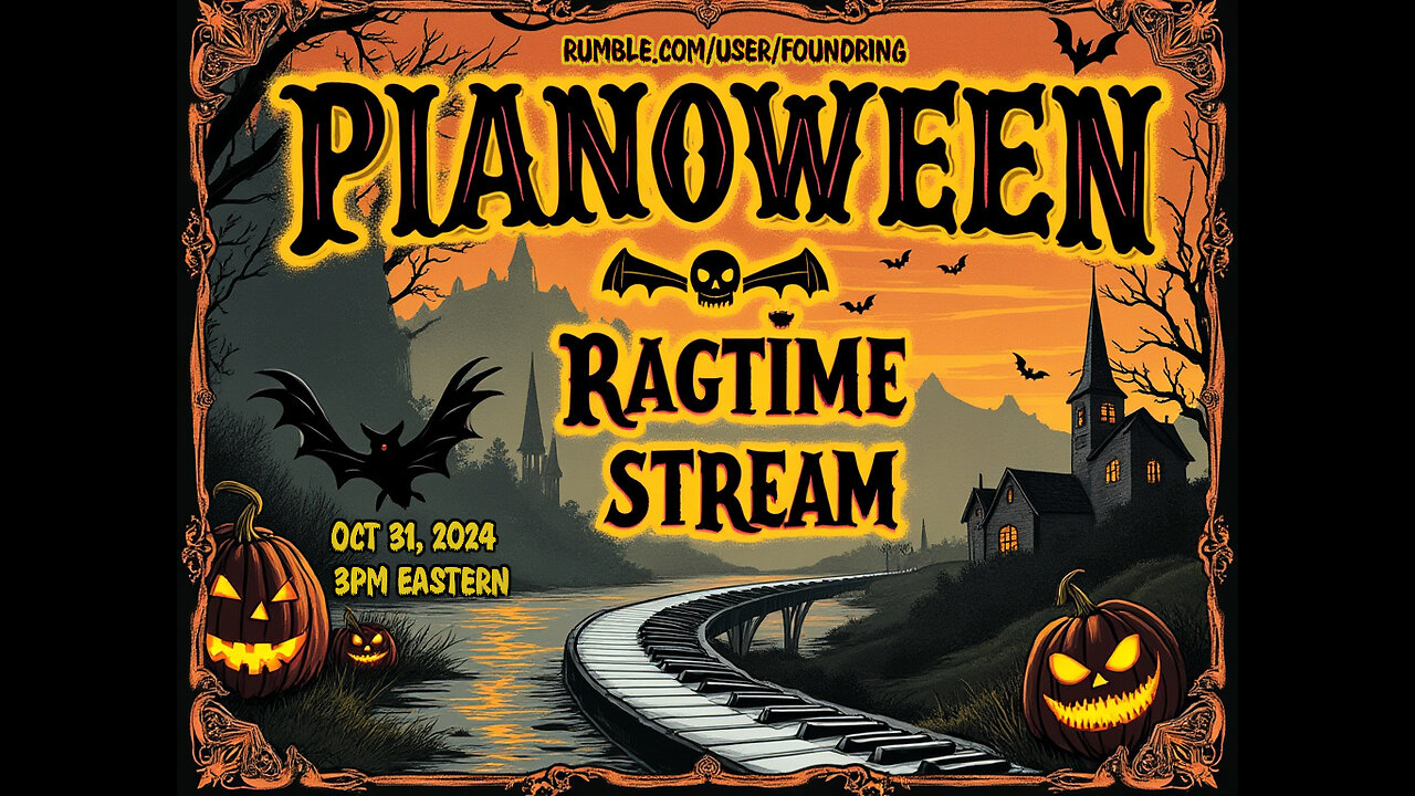 PIANOWEEN RAGTIME STREAM 2024