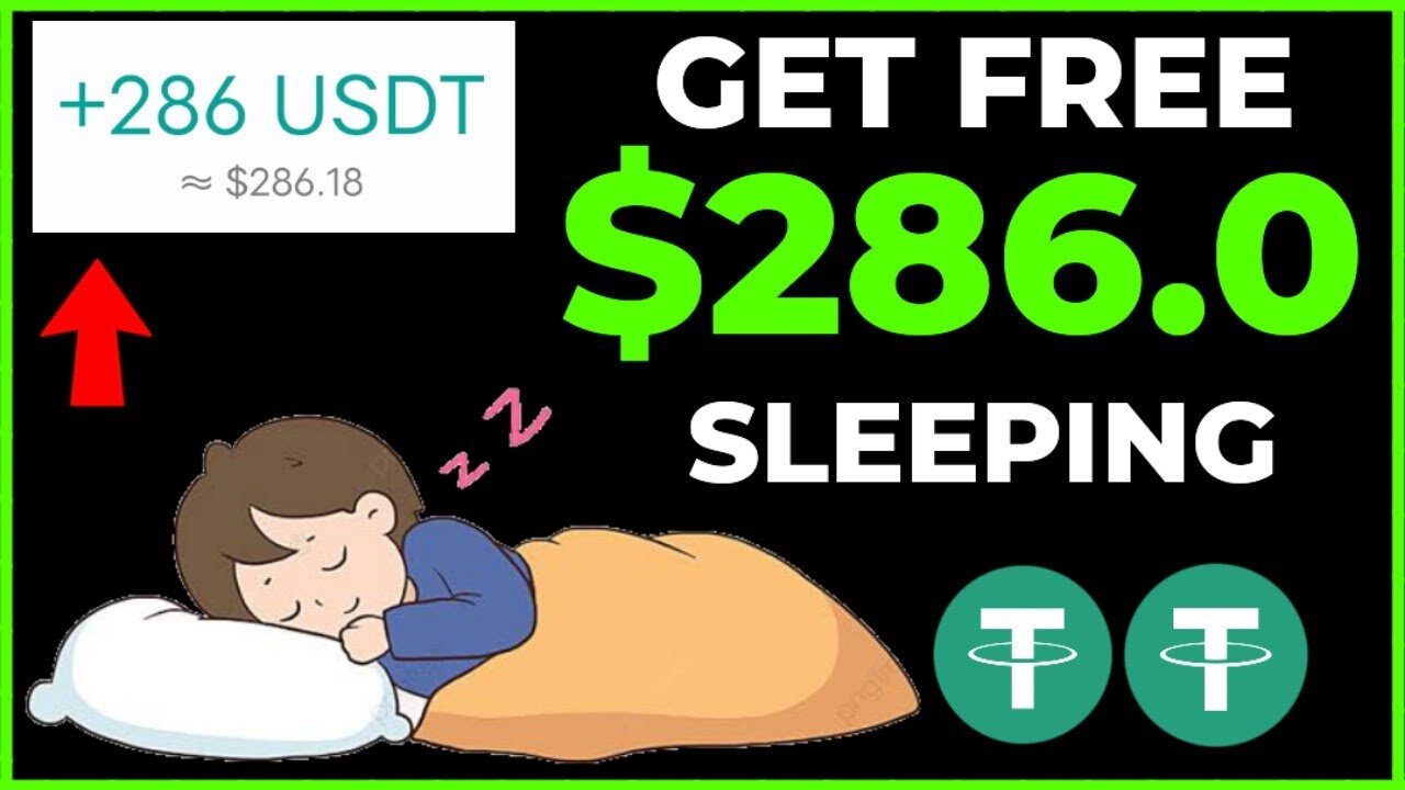 SLEEP & GET FREE $286 USDT PER DAY | No work! Free Tether USDT Mining Site