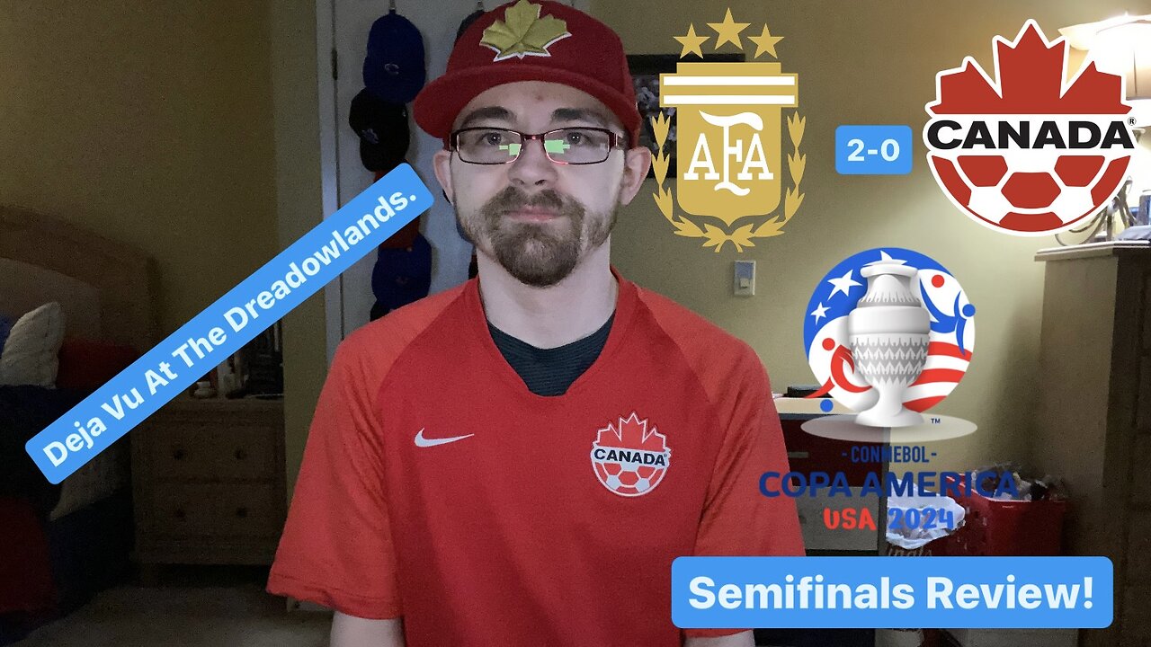 RSR6: Argentina 2-0 Canada CONMEBOL Copa América 2024 Semifinals Review!