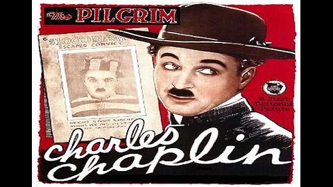 THE PILGRIM 1923 Directed by & Starring Charlie Chaplin FULL MOVIE #113 AFI BEST SILENT FILMS