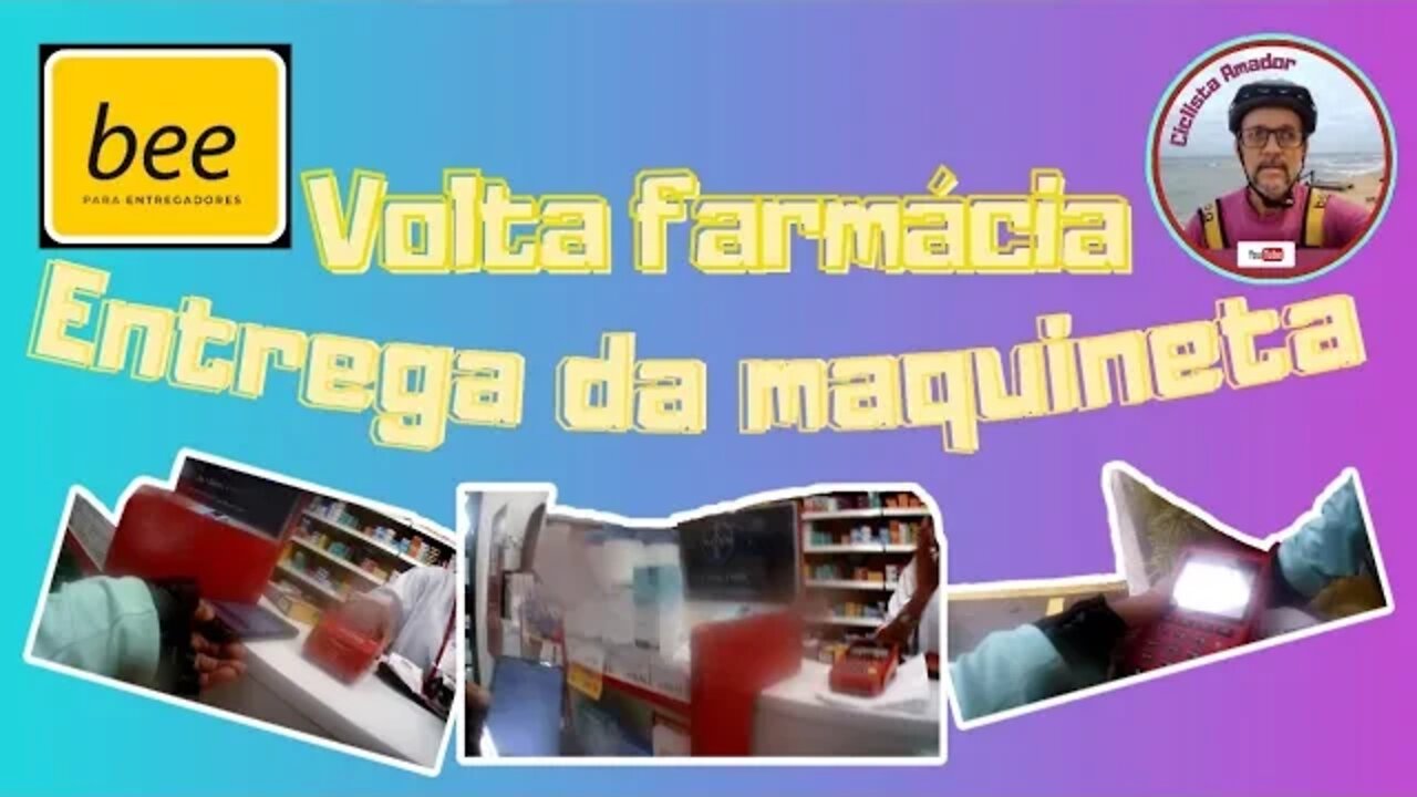 Volta farmácia entrega da maquineta