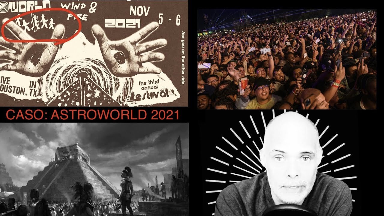 Caso: Astroworld 2021/ Ritos, Portales y Control Mental
