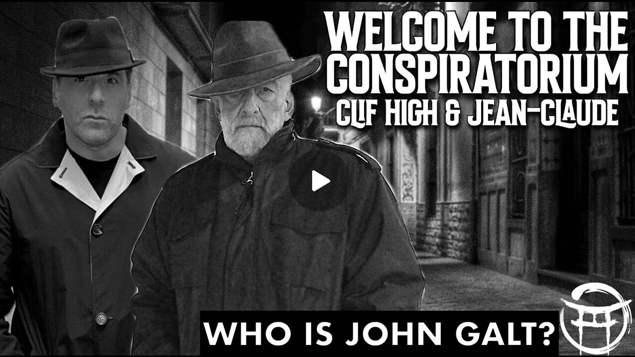 JEAN CLAUDE W/ CLIF HIGH -WELCOME 2 THE CONSPIRATORIUM. THIS WILL SHAKE YOU 2 THE CORE SGANON, JGANON, CLIF HIGH