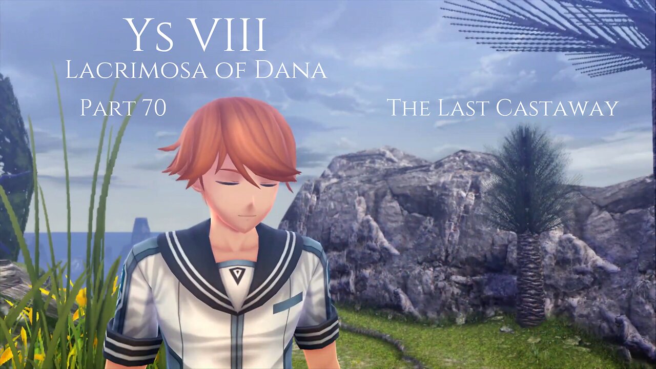 Ys VIII Lacrimosa of Dana Part 70 - The Last Castaway