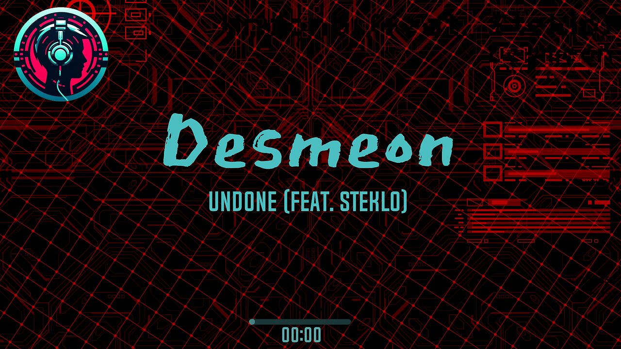 Desmeon - Undone (feat. Steklo)