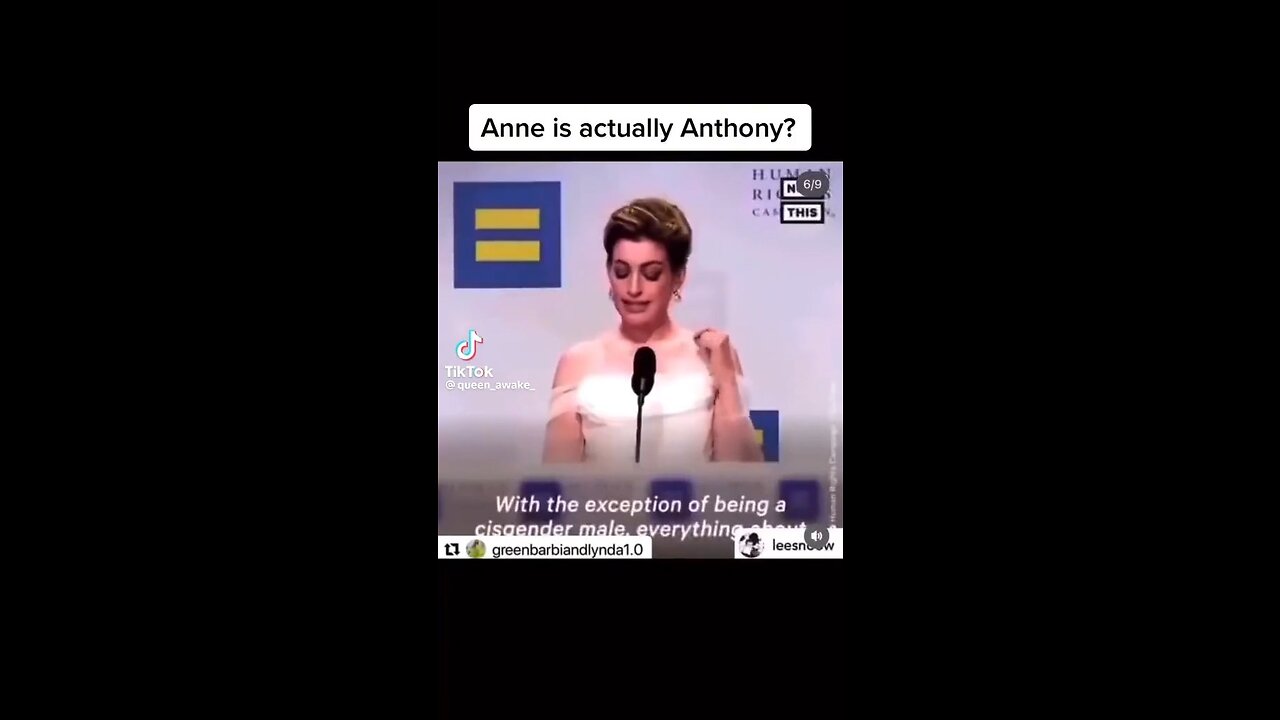 Anne Hathaway is actually Anthony?