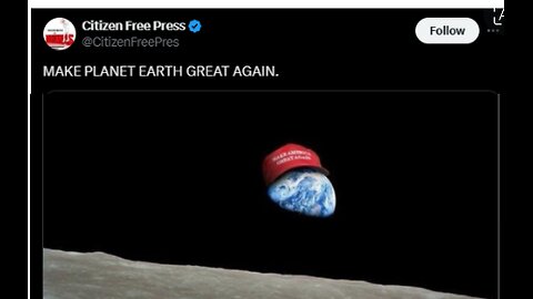 CITIZEN FREE PRESS WANTS TO MAKE EARTH GREAT AGAIN - WILL THEY, NATURAL NEWS, INFOWARS DO IT? 
